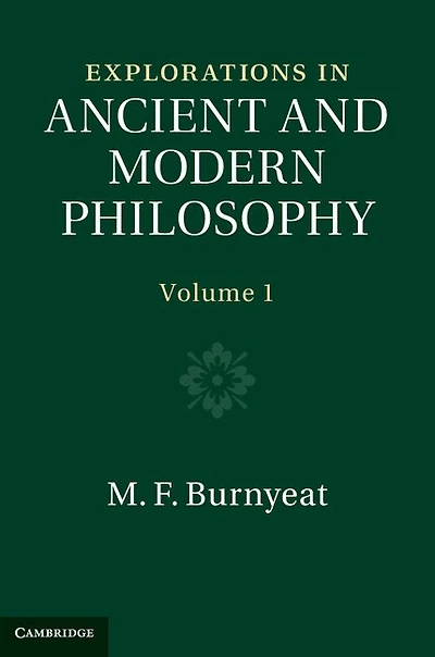Explorations Ancient and Modern Philosophy