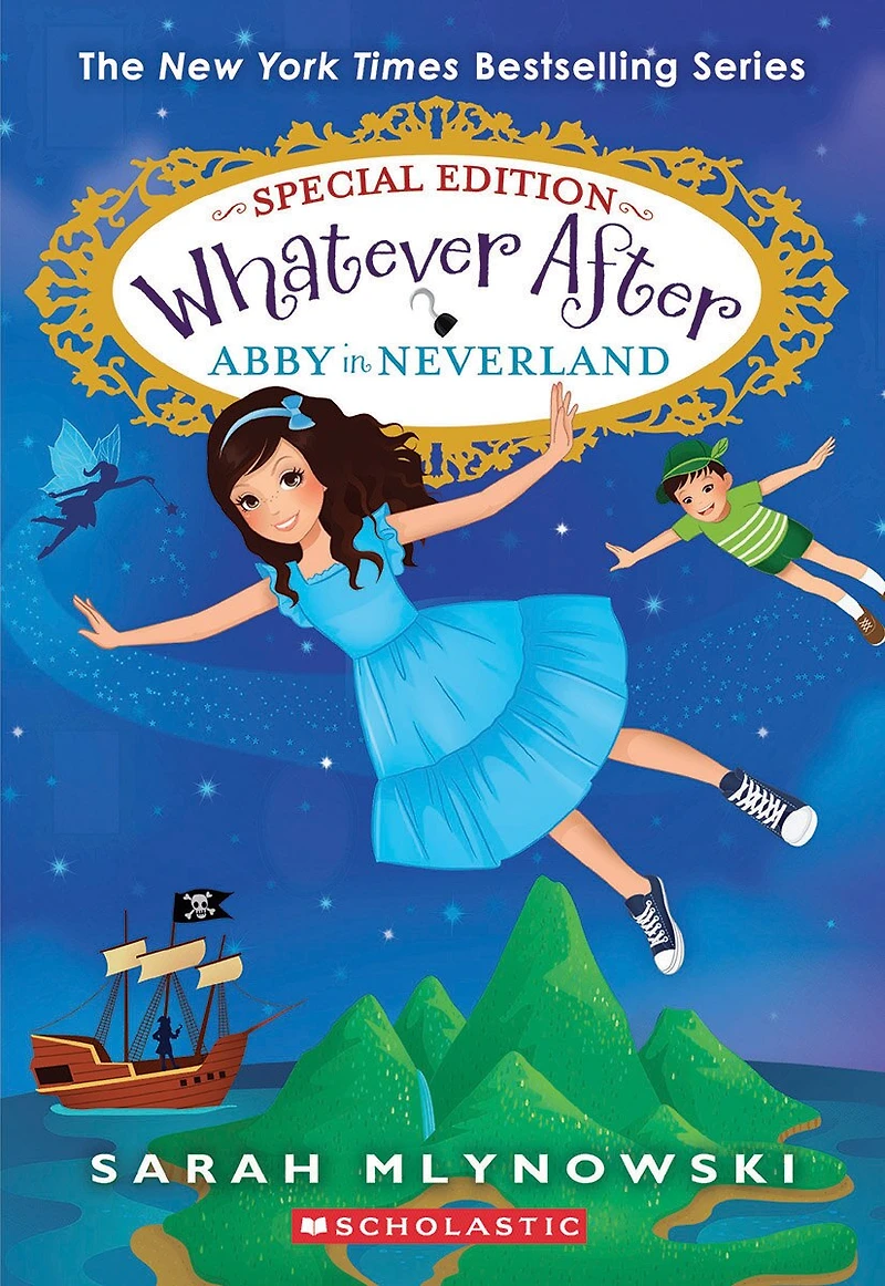 Abby Neverland (Whatever After Special Edition #3)
