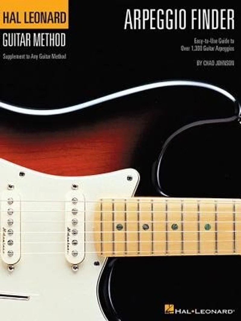 Arpeggio Finder: Easy-to-Use Guide to Over 1,300 Guitar Arpeggios Hal Leonard Method