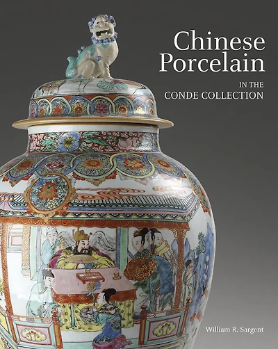 Chinese Porcelain In The Conde Collection