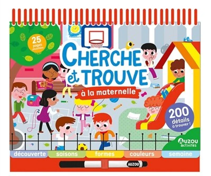 Cherche et trouve à la maternelle: 200 détails trouver !