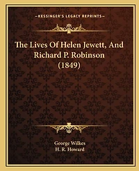 The Lives Of Helen Jewett, And Richard P. Robinson (1849)
