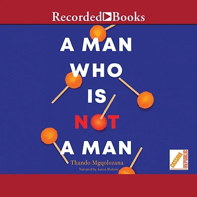 a Man Who is Not