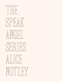 The Speak Angel Series