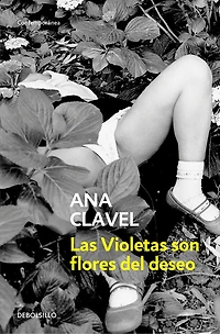 Las Violetas son flores del deseo / Violets Are Flowers of Desire