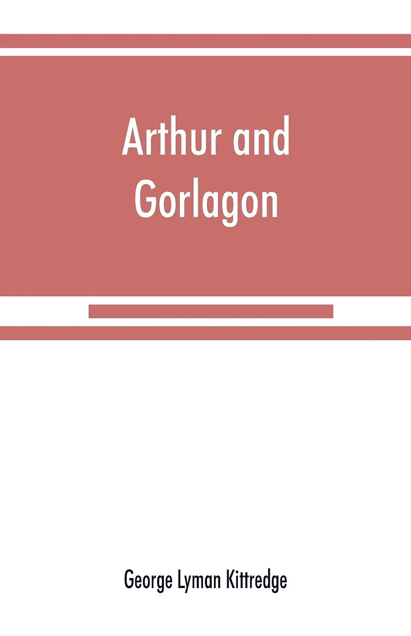 Arthur And Gorlagon