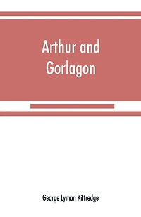 Arthur And Gorlagon