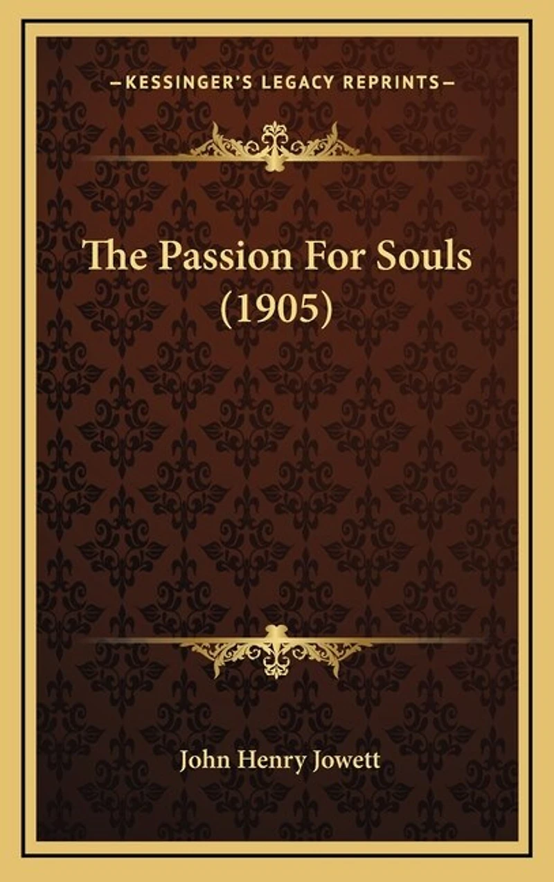 The Passion For Souls (1905)