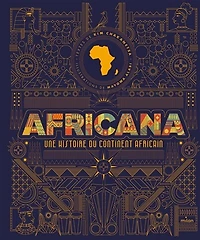 Africana: une histoire du continent africain