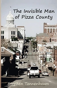 The Invisible Man Of Pizza County