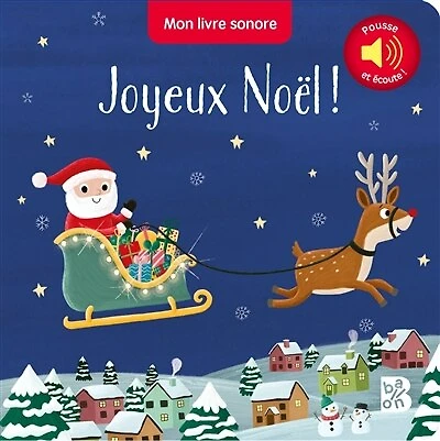 Joyeux Noël !: mon livre sonore