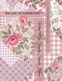 Incase of Emergency: *What My Family Should Know* Medical / DNR Assets Overview Christian Legacy Insurance Funeral Plan (Will Planning Workbook, 8.5X11)