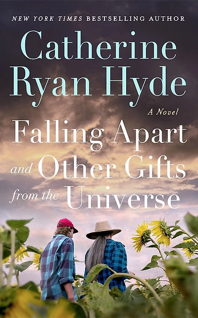 Falling Apart and Other Gifts from the Universe: A Novel