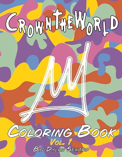Crowntheworld Coloring Book: Vol. 1