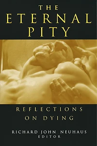 Eternal Pity: Reflections On Dying