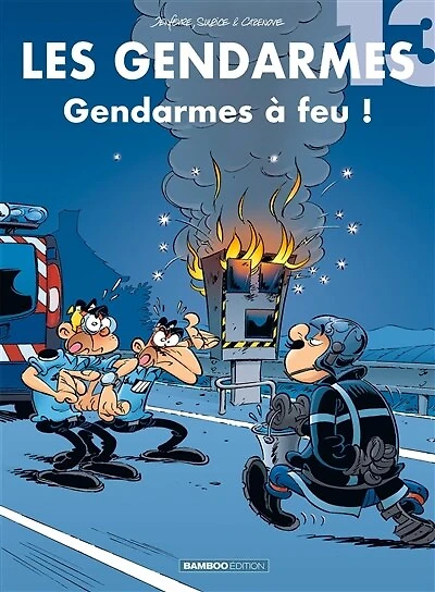 Gendarmes à feu !