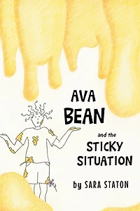 Ava Bean and the Sticky Situation