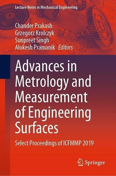 Advances Metrology and Measurement of Engineering Surfaces: Select Proceedings ICFMMP 2019