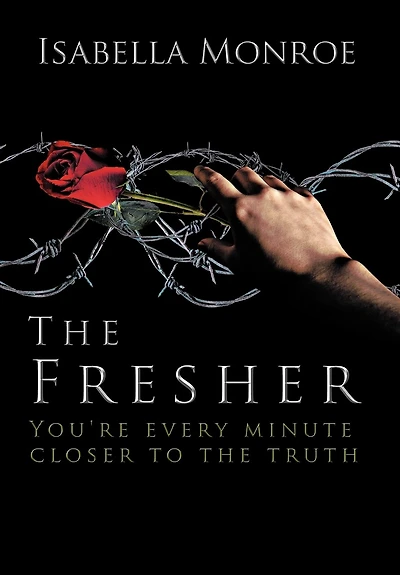 The Fresher: You're Every Minute Closer To Truth