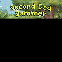 Second Dad Summer Lib/E