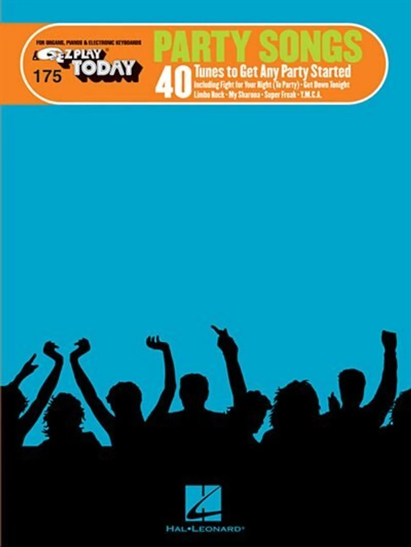 Party Songs: E-z Play Today Volume 175