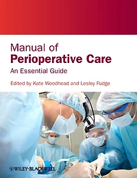 Manual of Perioperative Care: An Essential Guide