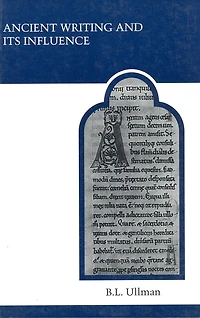 Ancient Writing and its Influence