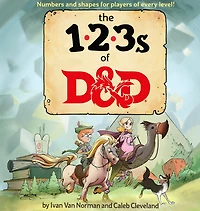 123s of D&D (Dungeons & Dragons Children's Book)