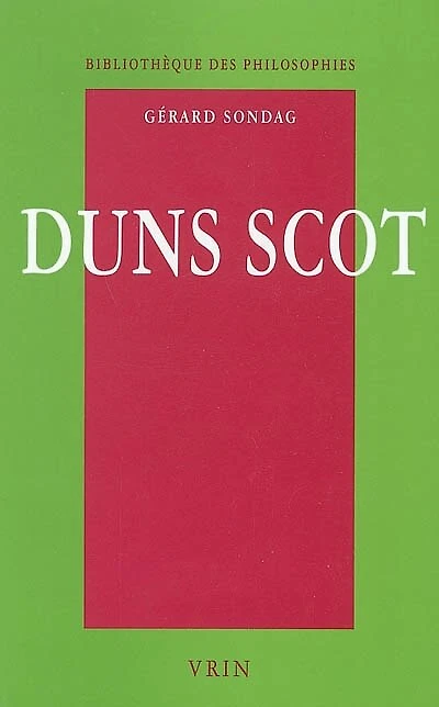 Duns Scot: la métaphysique de la singularité