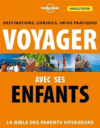Voyager avec ses enfants 2ed