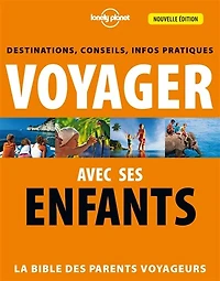 Voyager avec ses enfants 2ed