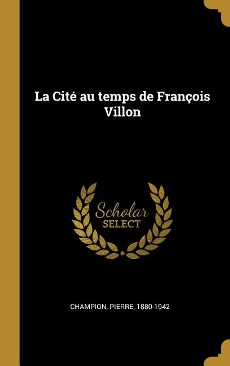 La Cité au temps de François Villon