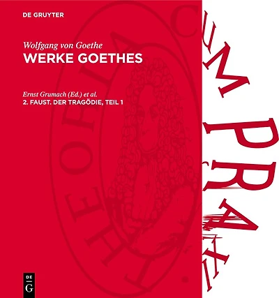 2. Faust. Der Tragödie, Teil 1: AVWGOE-B, Band 2