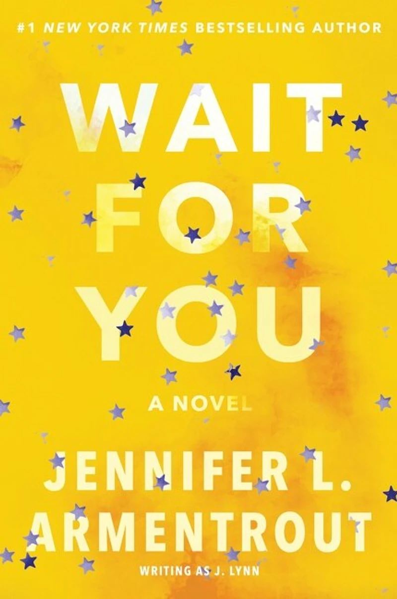 Wait for You: A Novel