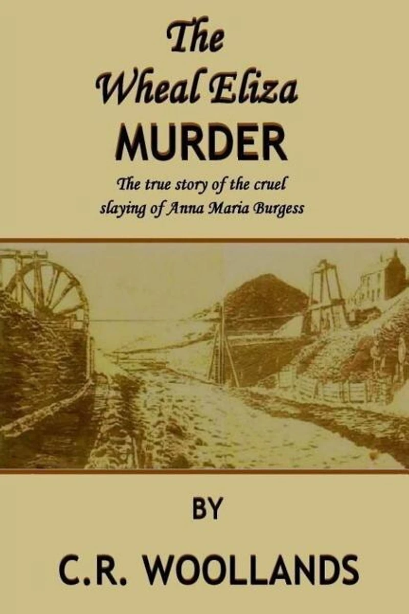 The Wheal Eliza Murder