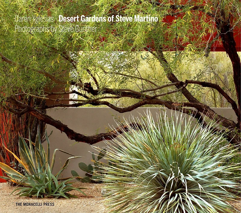Desert Gardens Of Steve Martino