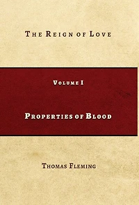 Properties of Blood: The Reign of Love