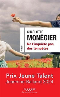 Ne t'inquiète pas des tempêtes