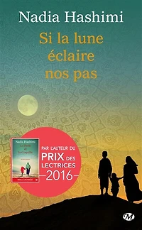 Si La Lune Éclaire Nos Pas