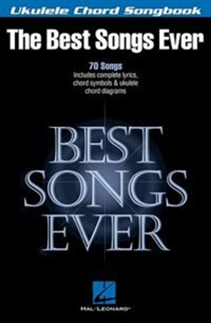 Best Songs Ever - Ukulele Chord Songbook