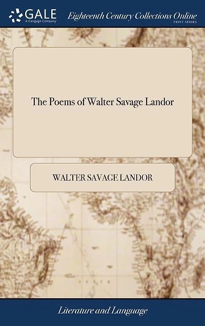 The Poems of Walter Savage Landor
