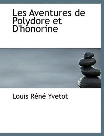 Les aventures de Polydore et d'Honorine: 1
