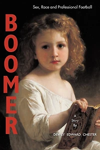 Boomer: Sex, Race And Pro Football