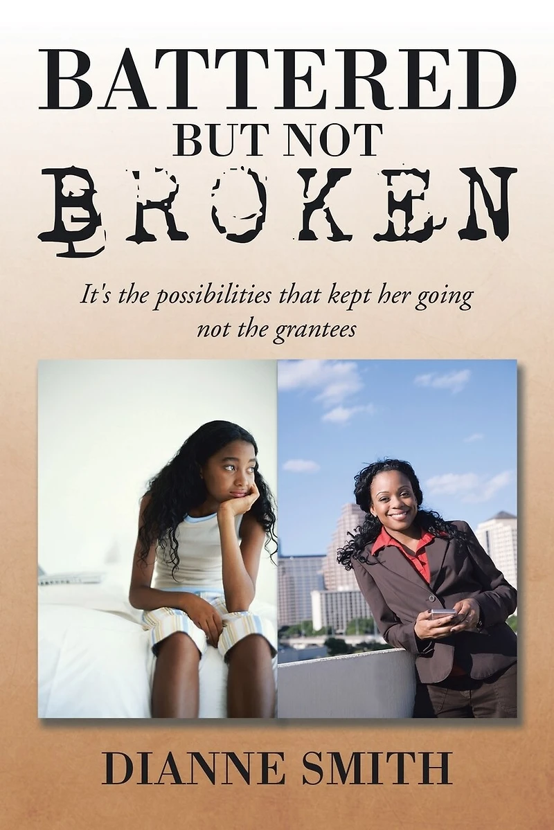 Battered But Not Broken: It's The Possibilities That Kept Her Going Grantees