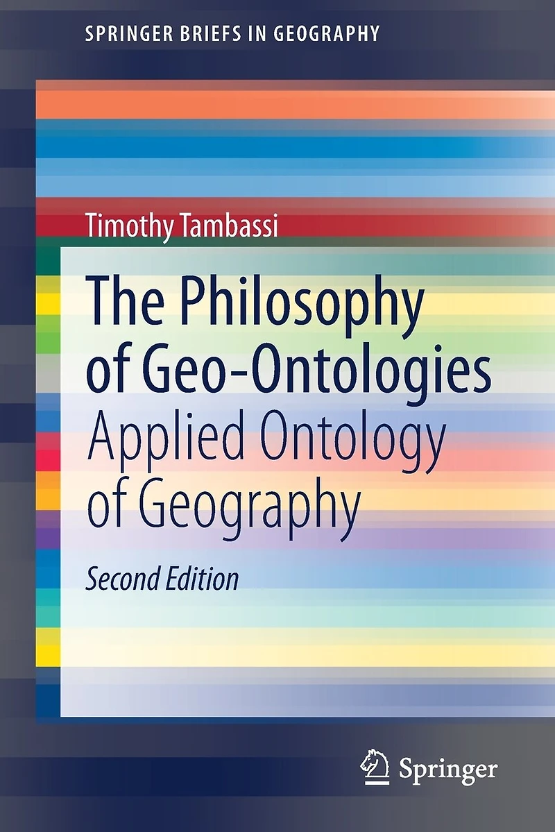 The Philosophy of Geo-Ontologies: Applied Ontology Geography