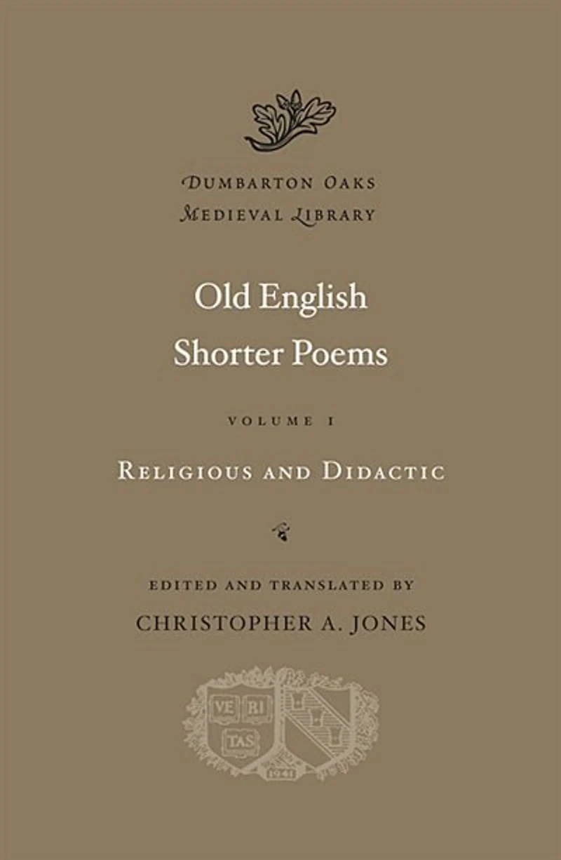 Old English Shorter Poems: Religious and Didactic