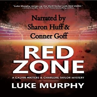 Red Zone: A Calvin Watters & Charlene Taylor Mystery