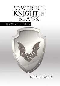 Powerful Knight Black: Story of Knights