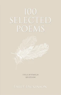 100 Selected Poems, Emily Dickinson: Collectable Hardbound edition