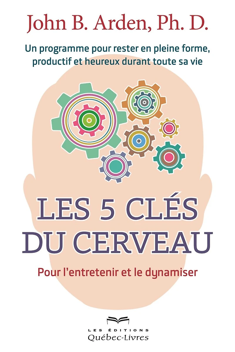 Les 5 clés du cerveau